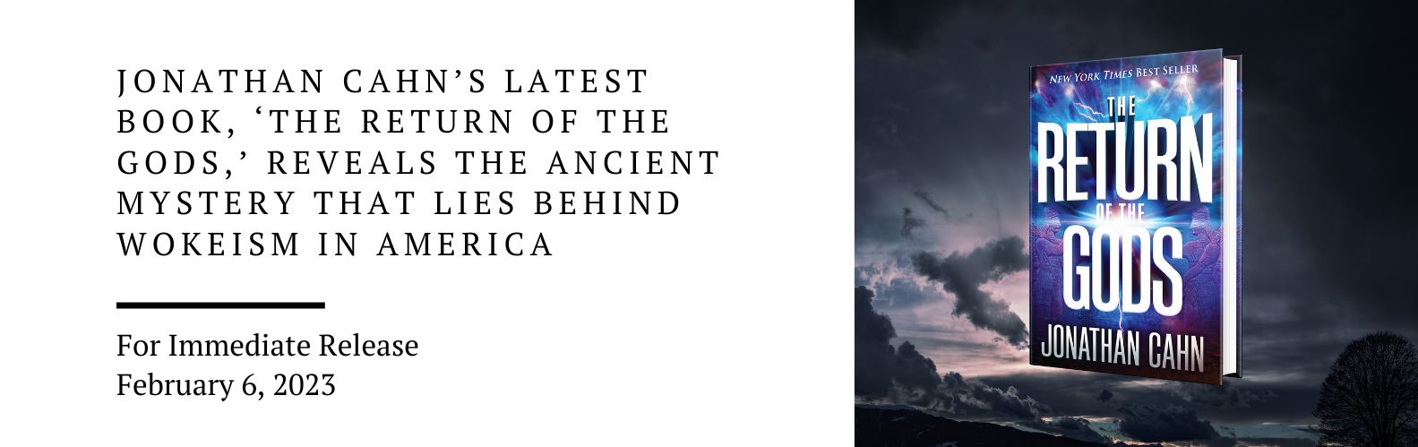 Jonathan Cahn’s latest book, ‘The Return of the Gods,’ reveals the ancient mystery that lies behind wokeism in America