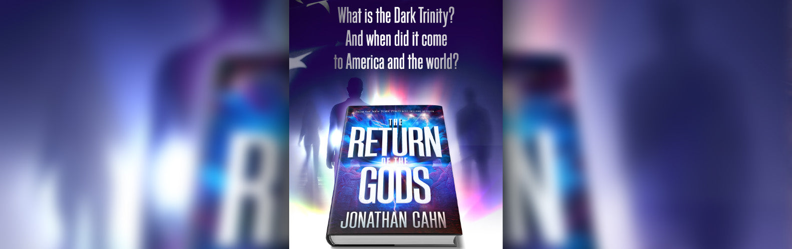 Jonathan Cahn’s new book, ‘The Return of the Gods,’ unveils the ‘dark trinity’ wreaking havoc in today’s world