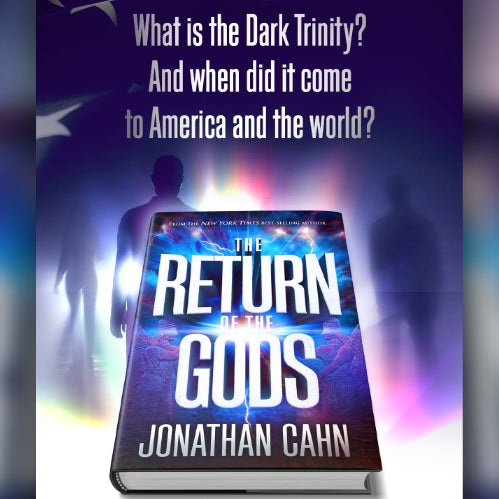 Jonathan Cahn’s new book, ‘The Return of the Gods,’ unveils the ‘dark trinity’ wreaking havoc in today’s world