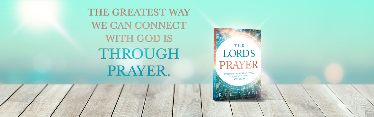 Why Earnestly Praying The Lord’s Prayer Will Change Your Life