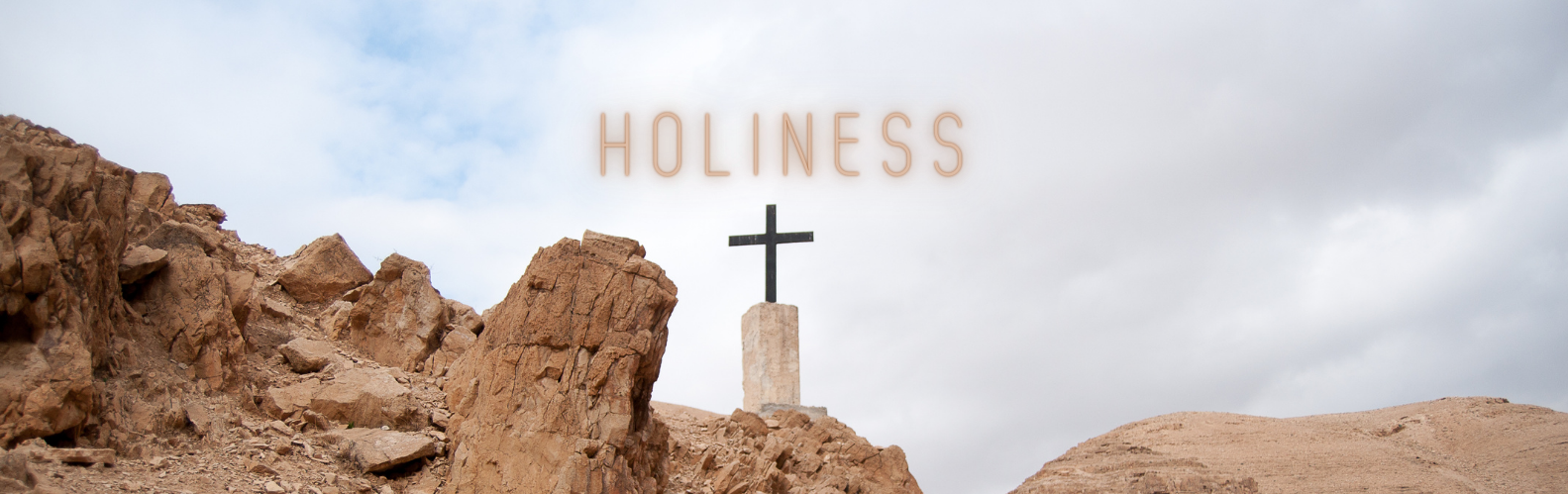 Holiness is a Requisite for Being God’s Anointed