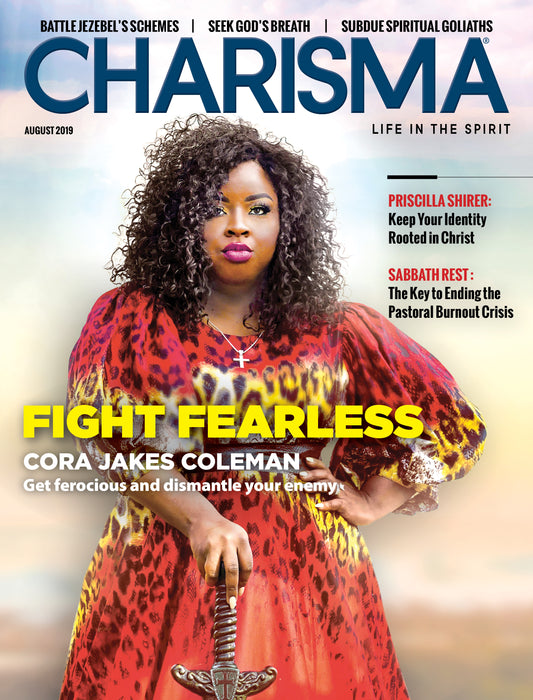 Charisma Magazine: Life in the Spirit, August 2019