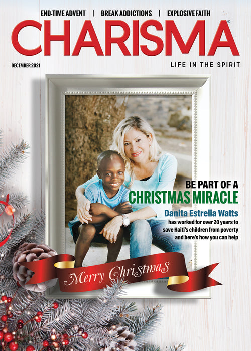Charisma Magazine: Life in the Spirit, December 2021