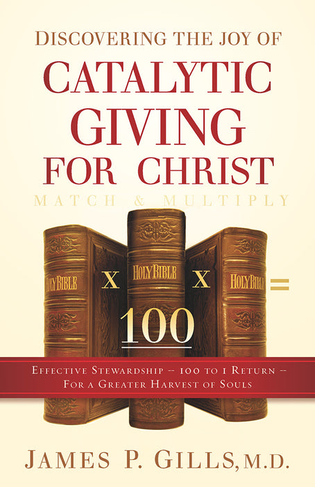 Discovering the Joy of Catalytic Giving- For Christ
