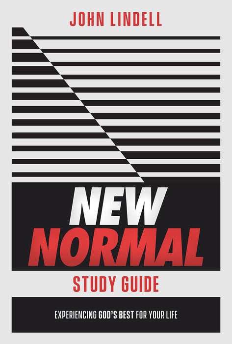 New Normal Study Guide: Experiencing God's Best for Your Life
