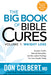 The Big Book of Bible Cures, Vol. 1: Weight Loss : Ancient  Truths, Natural Remedies, and the Latest Findings for Your Health Today