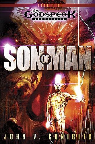 Son Of Man : Book One of the Godspeak Chronicles