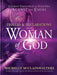 Prayers and Declarations for the Woman of God : Confront Strongholds and Stand Firm Against the Enemy
