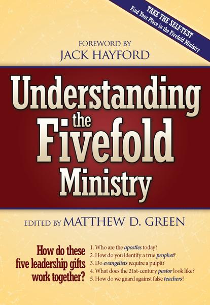 Understanding The Fivefold Ministry : How do these five leadership gifts work together