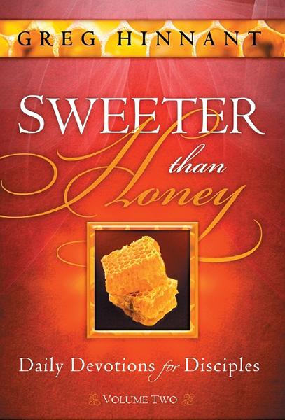 Sweeter Than Honey : Daily Devotions for Disciples