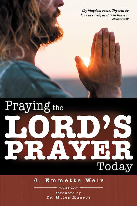 Praying the Lord's Prayer Today