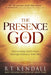 The Presence of God : Discovering God's Ways Through Intimacy With Him