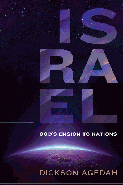 Israel : God's Ensign to Nations