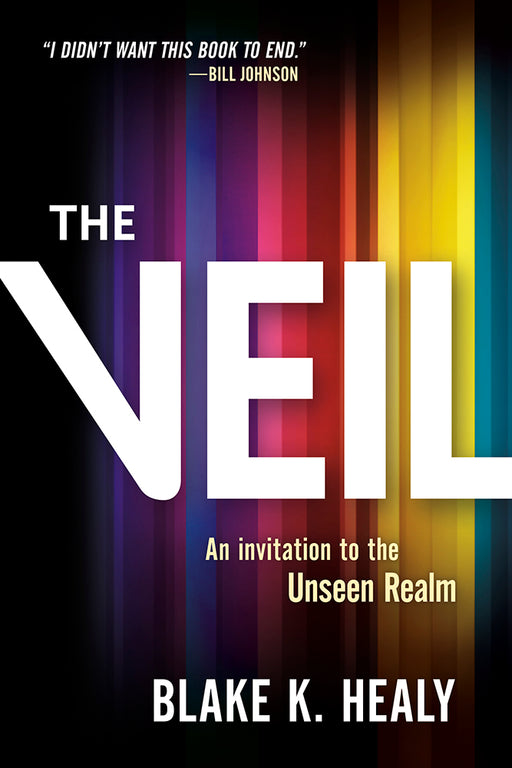 The Veil : An Invitation to the Unseen Realm