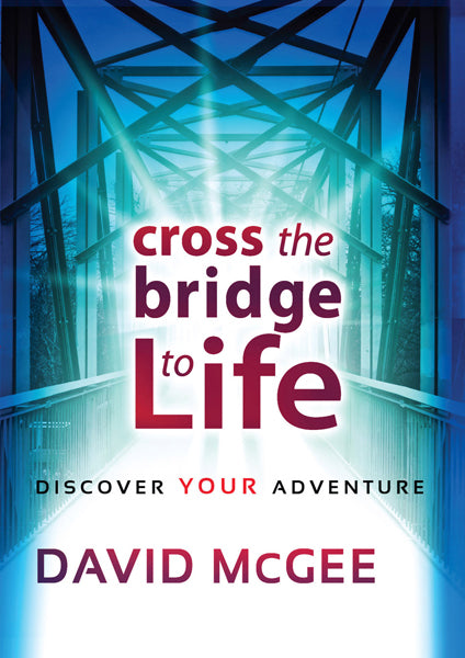 Cross The Bridge To A Better Life : Discover Your Adventure
