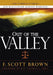 Out Of The Valley : One Man's Stand Against Darkness