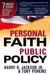 Personal Faith, Public Policy : The 7 Urgent Issues that We, as People of Faith, Need to Come Together and Solve