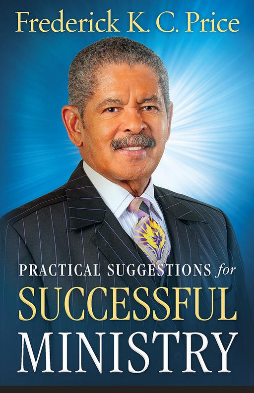 Practical Suggestions for Successful Ministry