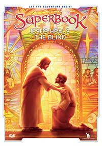 Superbook DVD - Jesus Heals the Blind