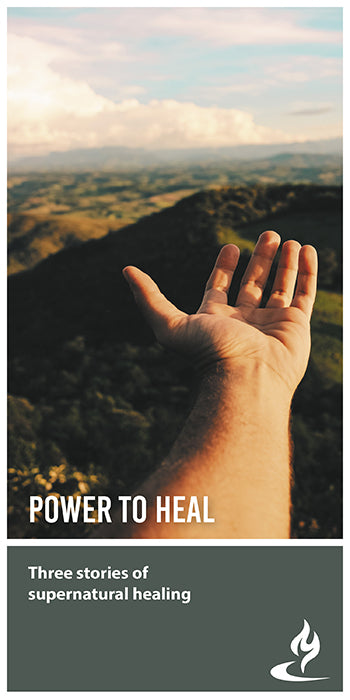 eBook004 - POWER TO HEAL : Three Stories of Supernatural Healing